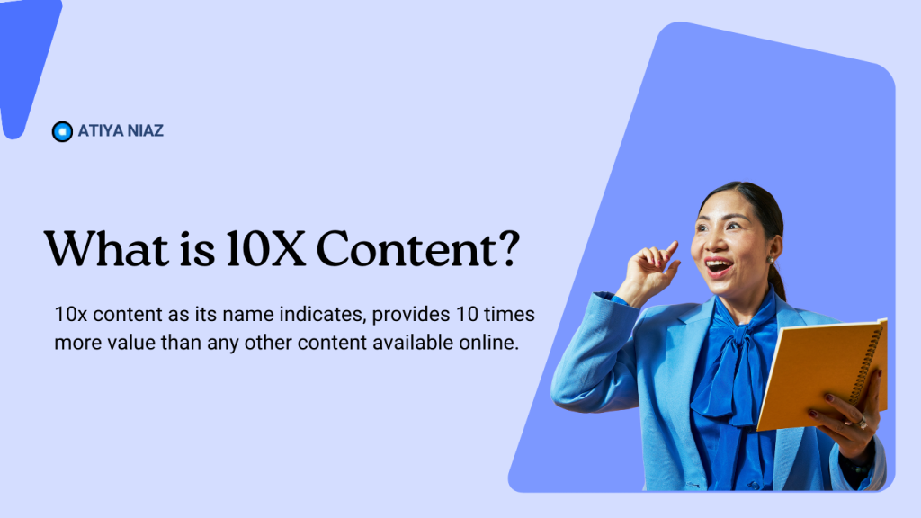 What is 10X Content