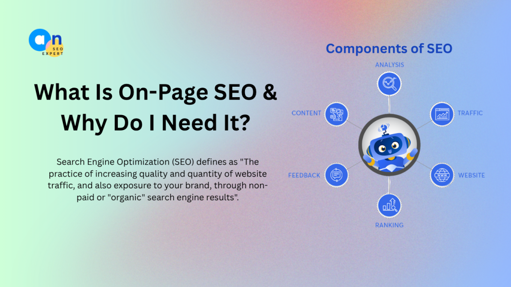 What Is On-Page SEO & Why Do I Need It
